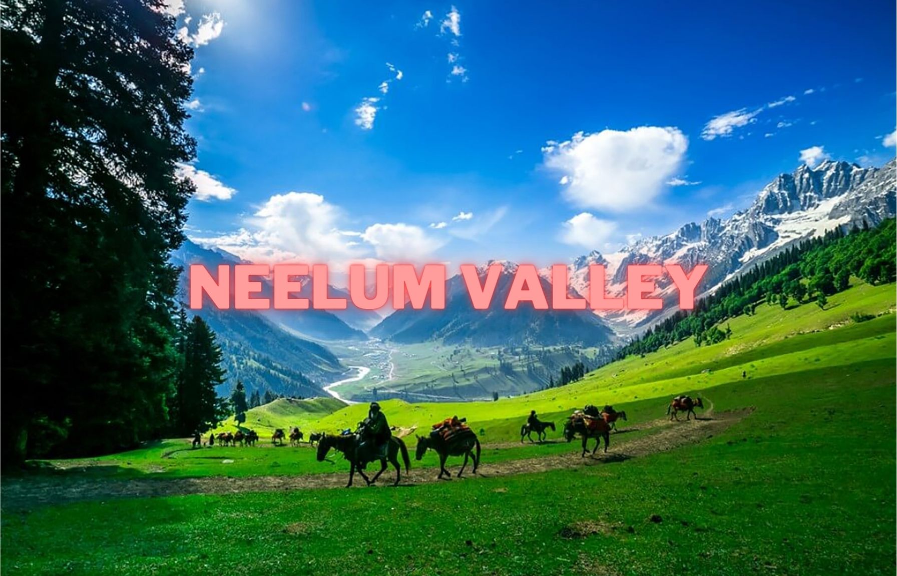 Neelum Valley